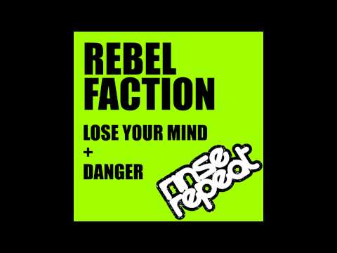 Rebel Faction - Lose Your Mind [RINSE004] - Release 20th April 2013 - FUTURE JUNGLE