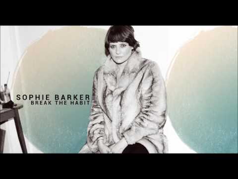 Sophie Barker - Break The Habit