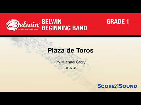 Plaza de Toros, by Michael Story – Score & Sound