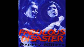 Fabulous Disaster - Pretty Killers (1999) Full Album]
