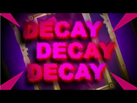 DECAY DECAY DECAY by Voxicat | Unofficial Preview | Geometry Dash 2.2