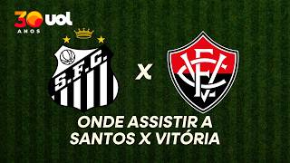 SANTOS X VITÓRIA: ONDE ASSISTIR À TRANSMISSÃO AO VIVO DO JOGO DA 18ª RODADA DO BRASILEIRÃO 2026