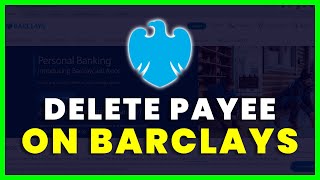 How to Delete Payee On Barclays