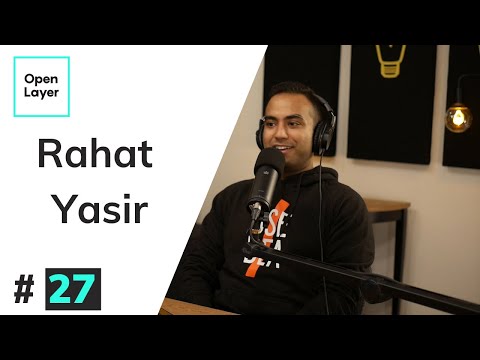 OpenLayer - #27 | Rahat Yasir