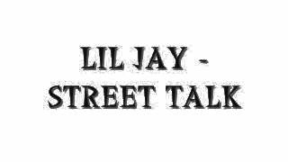 LIL JAY-STREET TALK