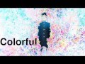 Colorful - Boku ga Boku de Aru Tame ni (OST) 