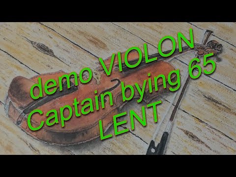 51.1 demo VIOLON - Captain bying 65 - LENT