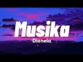 Dionela - Musika (Lyrics Video)