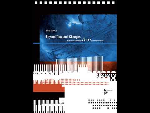 Hal Crook Quartet - Beyond Time and Changes - 10 You Stepped Out Of A Dream