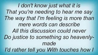 George Strait - Need I Say More Lyrics