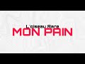 L Oiseau Rare Mon Pain Lyrics Officiel