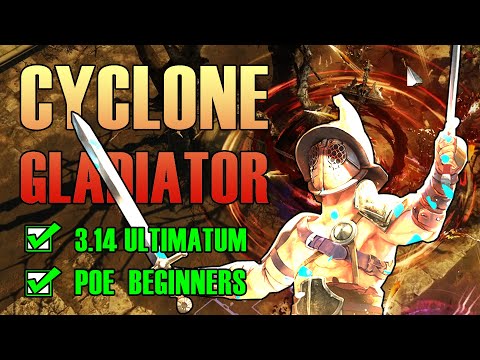 POE 3.14 Builds - CYCLONE GLADIATOR - Ultimatum League Starter Build Guide for Beginners