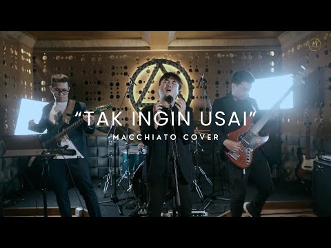 Tak Ingin Usai - @KeisyaLevronkaChannel ( Macchiato Entertainment Cover )