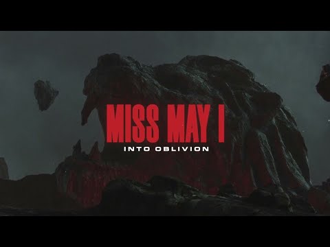Miss May I - Into Oblivion