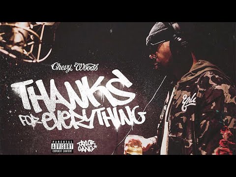 Chevy Woods - Joint & A Lighter Ft. Wiz Khalifa (Thanks For Everything)