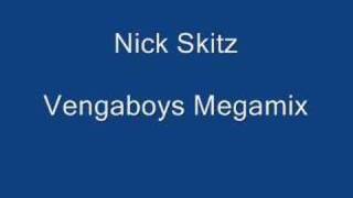 Nick Skitz Vengaboys Megamix