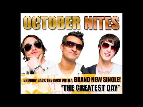 October Nites - The Greatest Day