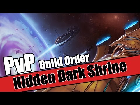Build Order Tutorial: PvP Hidden Dark Shrine