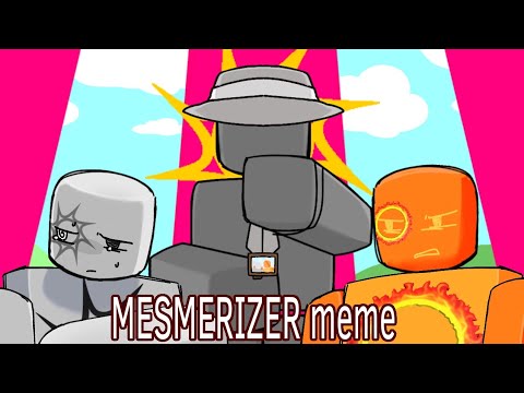 MESMERIZER meme || let him go (roblox)