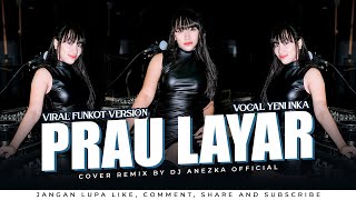 Download lagu FUNKOT TERBARU ~ PERAHU LAYAR ( YENI INKA ) || BY DJ ANEZKA mp3