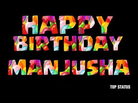 Manjusha Birthday Status | Happy Birthday Status | Birthday Wishes | Birthday Status