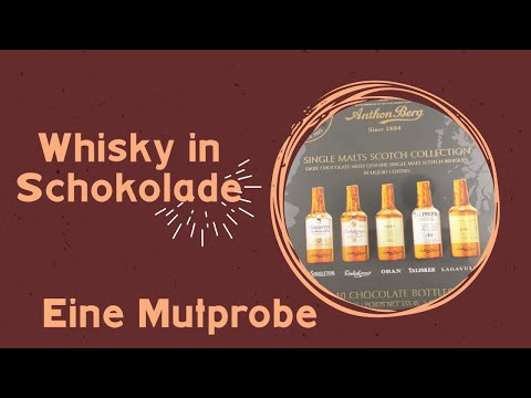 Whisky in Schokolade - Anthon Berg Single Malts - Eine Mutprobe! | Friendly Mr. Z