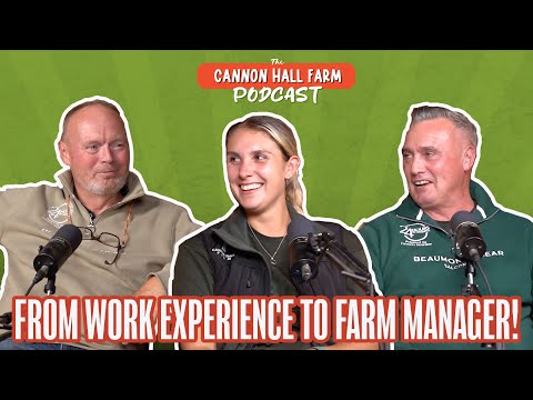 From Work Experience to Farm Manager! - Farmer Amy's Cannon Hall Farm story!