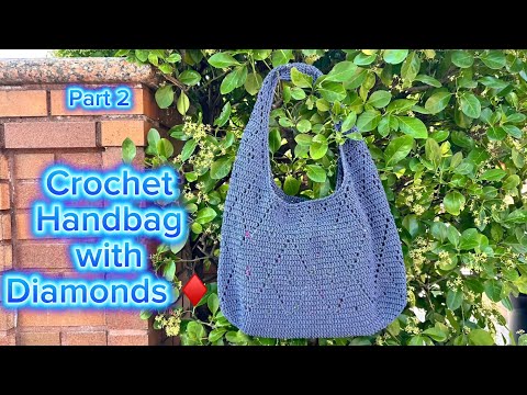 How To Crochet Everyday Tote Bag-Beginner Friendly Crochet Legendary Handbag with Diamonds♦️Part 2♦️