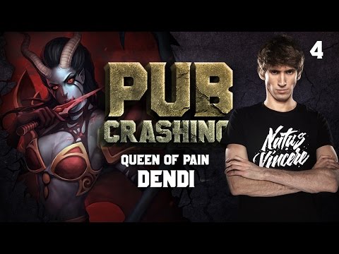 Pubs Crashing: Dendi on Queen of Pain vol.4