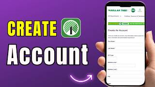 Create Account in Dollar Tree App | Dollar Tree Sign Up Guide (2026)