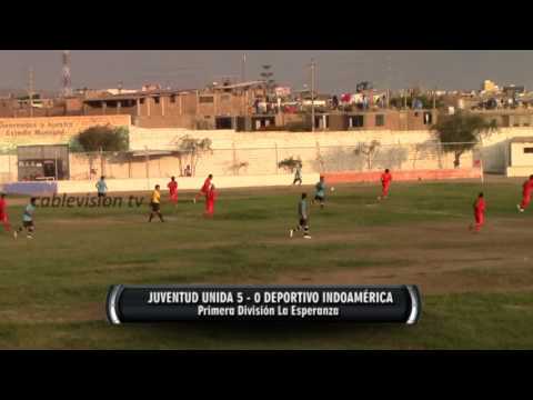 JUVENTUD UNIDA 5 - 0 DEPORTIVO INDOAMERICA ::13/03/16