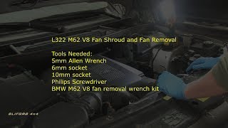 Range Rover Fan and Fan Shroud Removal (L322, M62 V8)