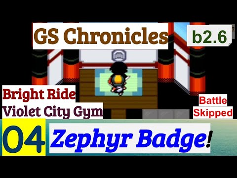 Pokemon GS Chronicles (2.6) Part 4 Zephyr Badge In Violet Gym & Bright Ride | GBA Rom Hack