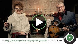 Alison Burns & Martin Taylor - Pledge Music Campaign