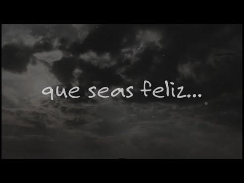 Chel Maya, CHamp, Zornoza - que seas feliz... 🥀