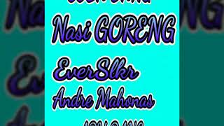 Download lagu EverSlkr Ft Andremanohas - Nasi Goreng - =COBA DANG=- mp3 Download lagu EverSlkr Ft Andremanohas - Nasi Goreng - =COBA DANG=- mp3