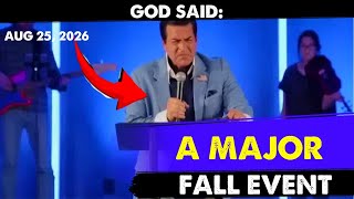 [GOD SAID:  A MAJOR FALL EVENT COMING] Surprise Prophecy Hank Kunneman Prophetic Word Aug 25, 2026