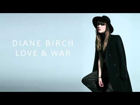 Diane Birch - Love and War (Official Audio)