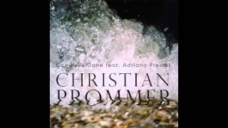 Christian Prommer - Can It Be Done feat. Adriano Prestel (Alex Niggemann's Shanghai Nights Remix)