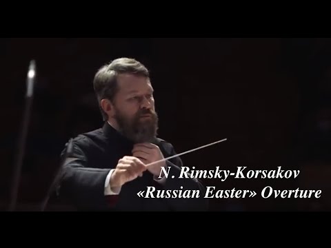 N. Rimsky-Korsakov. Russian Easter Overture / Н. Римский-Корсаков. Увертюра Светлый праздник