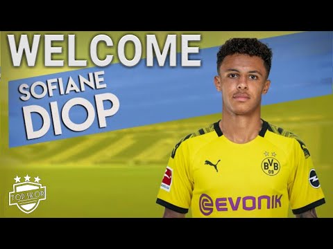 Sofiane Diop - Welcome To Borussia Dortmund? - 2021ᴴᴰ