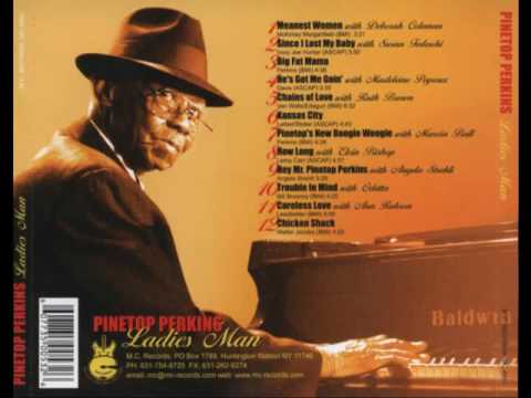 Pinetop Perkins - Ladies Man (Full Album)