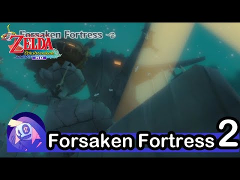 [The Legend of Zelda Wind waker HD] 2 - Forsaken Fortress