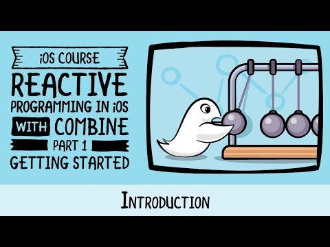 Reactive Programming in iOS with Combine - Introduction - raywenderlich.com