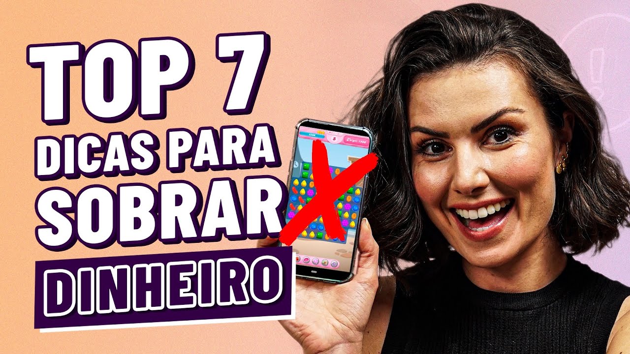 COMO SOBRAR DINHEIRO: 7 SUPER dicas que funcionam na prática!