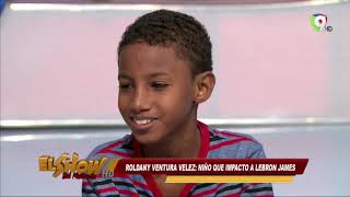 Roldany Ventura: Niño que Impacto a LeBron James – El Show del Medio Día
