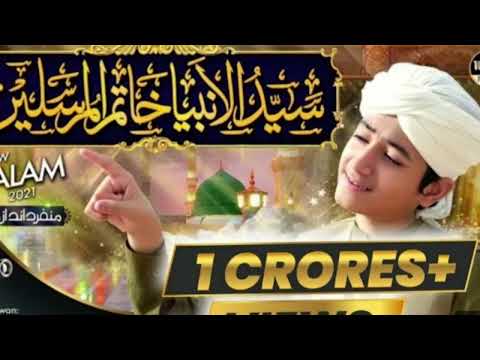 sayyad_Ul_ambiya_khatamul_mursalin|| new naat 2023