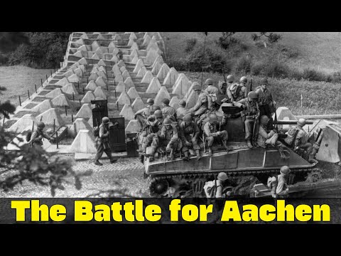 The Battle for Aachen | The First German City to Fall to the Allies | WW2