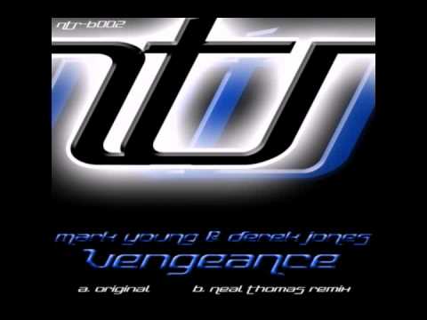 Mark Young & Derek Jones - Vengeance (Liam Howells Remix)