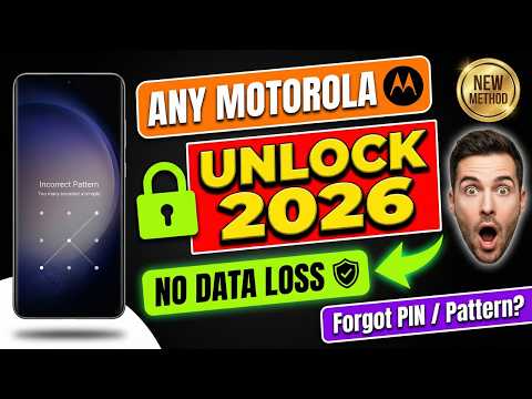 How To Unlock Motorola Phone If Forgot PIN/Pattern 2026 | Without Reset | 100% Working